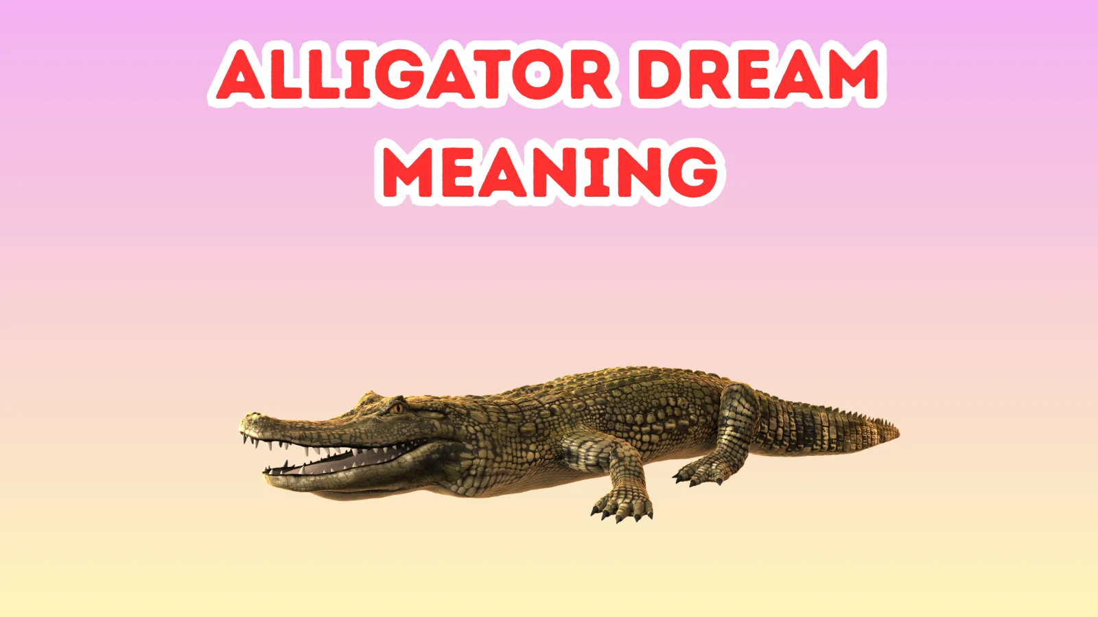 Alligator Dream Meaning