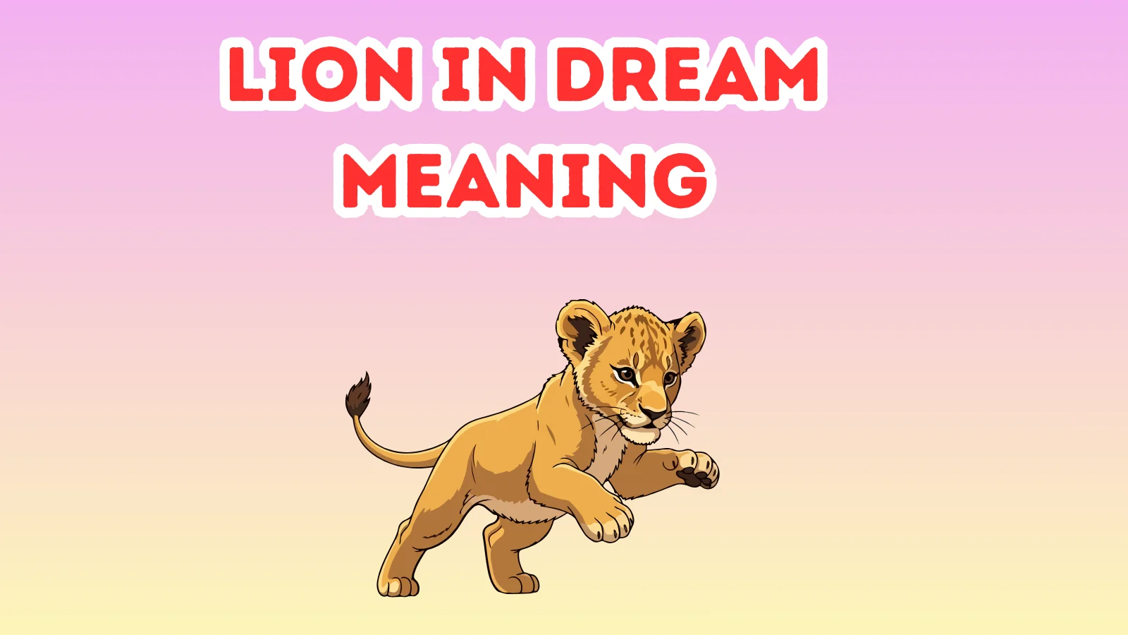 Lion In Dream Meaning