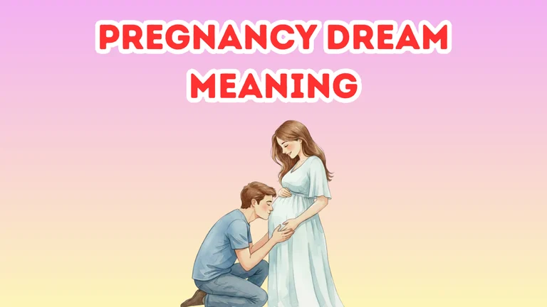 Pregnancy Dream Meaning