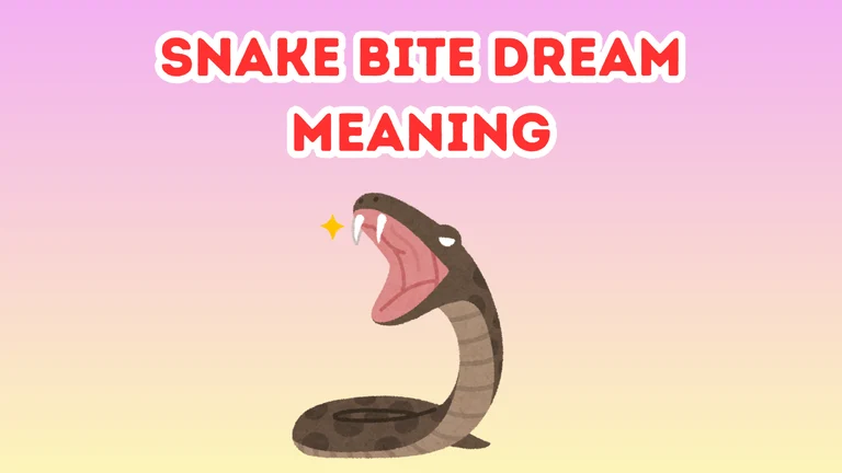 Snake Bite Dream Meaning