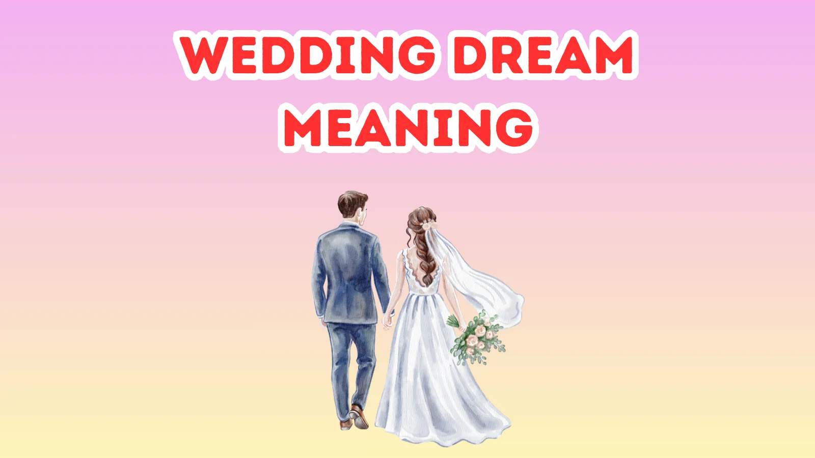 Wedding Dream Meaning