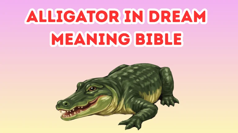 Alligator In Dream Meaning Bible