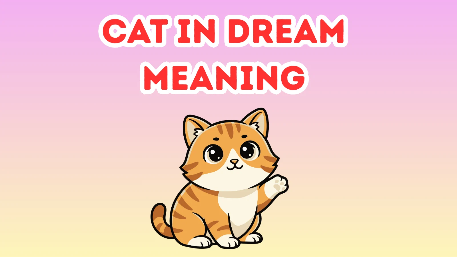Cat In Dream Meaning