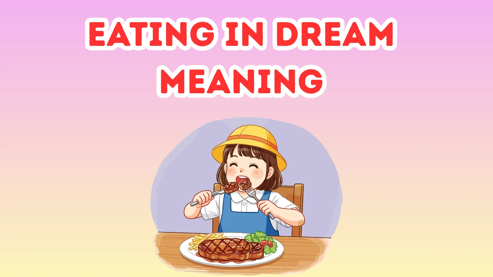 Eating In Dream Meaning