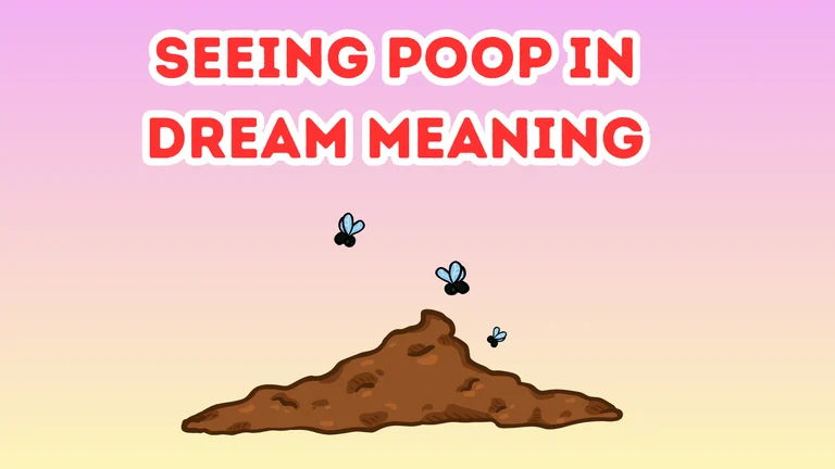 Seeing Poop In Dream Meaning